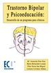 Front pageTrastorno bipolar y psicoeducación: desarrollo de un programa para clínicos