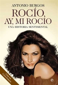 Books Frontpage Rocío, ay, mi Rocío: una historia sentimental
