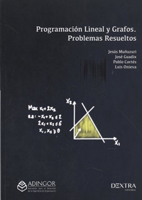 Books Frontpage Programación lineal y grafos. Problemas resueltos