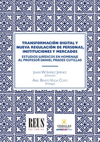 Books Frontpage Transformación digital y nueva regulación de personas, instituciones y mercados