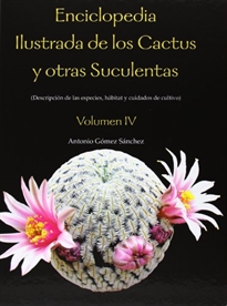 Books Frontpage Enciclopedia ilustrada de los cactus y otras suculentas. Vol IV