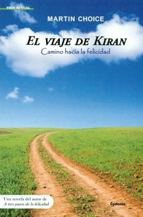 Books Frontpage El viaje de Kiran: camino hacia la felicidad
