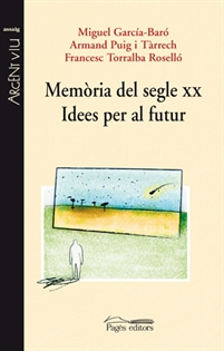 Books Frontpage Memòria del segle XX. Idees per al futur