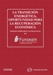 Front pageLa transición energética, oportunidad para la recuperación económica (Papel + e-book)