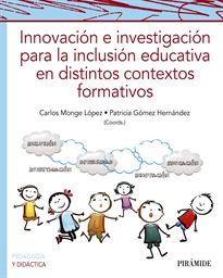 Books Frontpage Innovación e investigación para la inclusión educativa en distintos contextos formativos