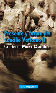 Books Frontpage Presente y futuro del Concilio ecuménico Vaticano II