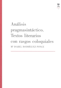 Books Frontpage Análisis pragmasintáctico. Textos literarios con rasgos coloquiales