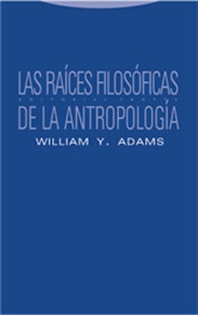 Books Frontpage Las raíces filosóficas de la antropología