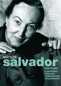 Books Frontpage Matilde Salvador. Converses amb una compositora apassionada