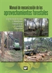 Front pageManual de mecanización de los aprovechamientos forestales