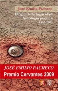 Books Frontpage Elogio de la fugacidad: antología poética 1958-2009