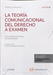 Front pageLa Teoría Comunicacional del Derecho a examen (Papel + e-book)