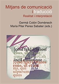 Books Frontpage Mitjans de comunicació i traducció. Realitat i interpretació