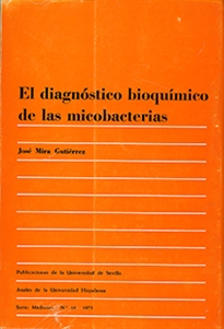 Books Frontpage El diagnóstico bioquímico de las microbacterias