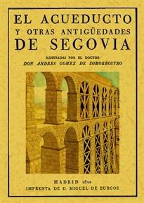 Books Frontpage El acueducto y otras antigüedades de Segovia