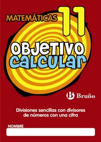 Books Frontpage Objetivo calcular 11 Divisiones sencillas con divisores de números con una cifra