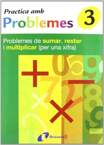 Books Frontpage 3 Practica problemes de sumar, restar i multiplicar (1 xifra)