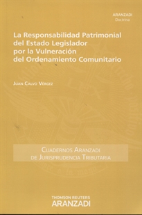 Books Frontpage La responsabilidad patrimonial del Estado Legislador por la vulneración del ordenamiento comunitario