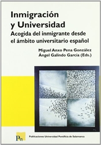 Books Frontpage Inmigración y Universidad. Acogida del inmigrante desde el ámbito universitario español