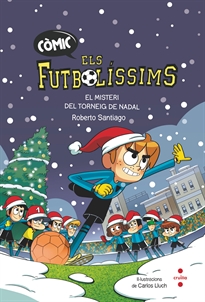 Books Frontpage Còmic Els Futbolíssims 2. El misteri del Torneig de Nadal