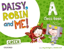 Books Frontpage Daisy, Robin & Me! Green A. Class Book Pack