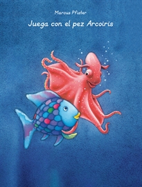 Books Frontpage Juega con el pez Arcoíris (El pez Arcoíris. Actividades)