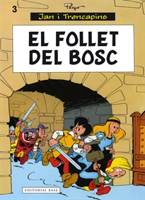 Books Frontpage Jan i Trencapins 3. El follet del bosc