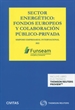 Front pageSector energético: fondos europeos y colaboración público-privada (Papel + e-book)