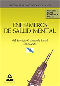 Books Frontpage Enfermeros de salud mental del servicio gallego de salud (sergas). Temario parte específica. Volumen iii