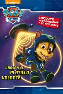 Books Frontpage Paw Patrol | Patrulla Canina. Lectoescritura - Chase y el platillo volante