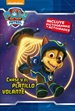Front pagePaw Patrol | Patrulla Canina. Lectoescritura - Chase y el platillo volante