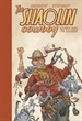 Front pageThe Shaolin Cowboy 04. Quien Mal Te Quiere