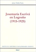 Front pageJosemaría Escrivá en Logroño (1915 - 1925)