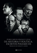 Front pageDe historia y política. Escritos polémicos