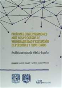 Books Frontpage Políticas e intervenciones ante los procesos de vulnerabilidad y exclusión de personas y territorios