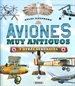 Portada del libro Aviones muy antiguos y otras aeronaves
