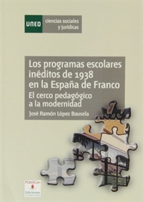 Books Frontpage Los programas escolares inéditos de 1938 en la España de Franco