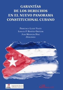 Books Frontpage Garantías de los derechos en el nuevo panorama constitucional cubano