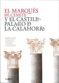 Books Frontpage El Marqués Del Cenete Y El Castillo-Palacio De La Calahorra