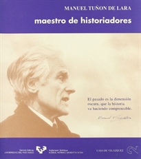 Books Frontpage Manuel Tuñón de Lara. Maestro de historiadores