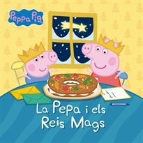 Books Frontpage Peppa Pig. Un cuento - Peppa y los reyes magos