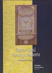 Books Frontpage Puente-Genil, pasado y presente: I Congreso de Historia de Puente-Genil, celebrado en Puente-Genil del 4 al 7 de marzo de 1999