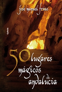 Books Frontpage 50 lugares mágicos de Andalucía