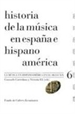 Front pageHistoria de la música en España e Hispanoamérica, volumen 6