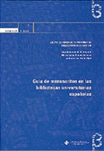 Books Frontpage Guía de manuscritos en las bibliotecas universitarias españolas