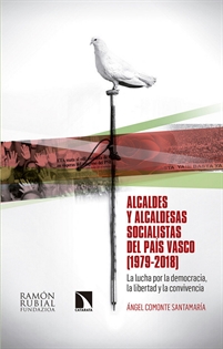 Books Frontpage Alcaldes y alcaldesas socialistas del País Vasco (1979-2018)