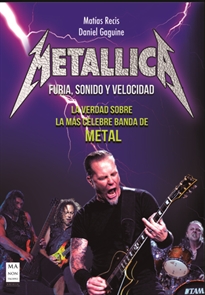 Books Frontpage Metallica: Furia, Sonido Y Velocidad
