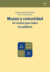 Books Frontpage Museo y comunidad. Un museo para todos los públicos