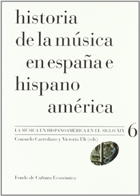 Books Frontpage Historia de la música en España e Hispanoamérica, volumen 6