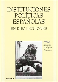 Books Frontpage Instituciones políticas españolas en diez lecciones